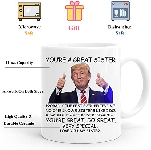 Šalice za kavu Donald Trump - sjajna si sestra Trump šalica, sjajna sestrinska šalica za kavu, rođendanski gag pokloni za sestru, sestra