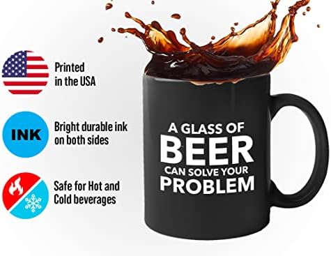 Flairy Land Beer ljubitelj kave šalica 11oz crna - Riješite svoj problem - pivo za kuhanje alkohola poklon pivo Dan hladnog piva za